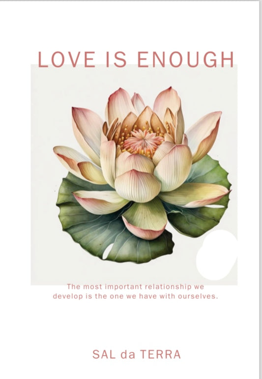 Love is Enough - Chapbook