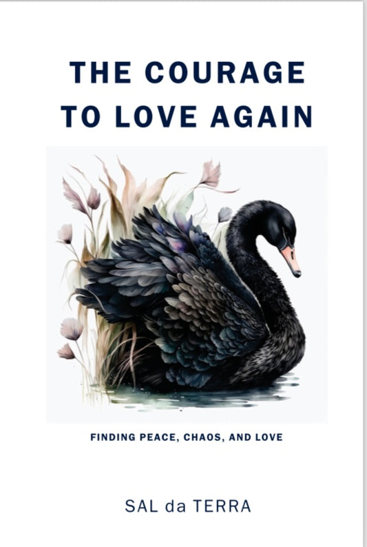 The Courage to Love Again - Chapbook