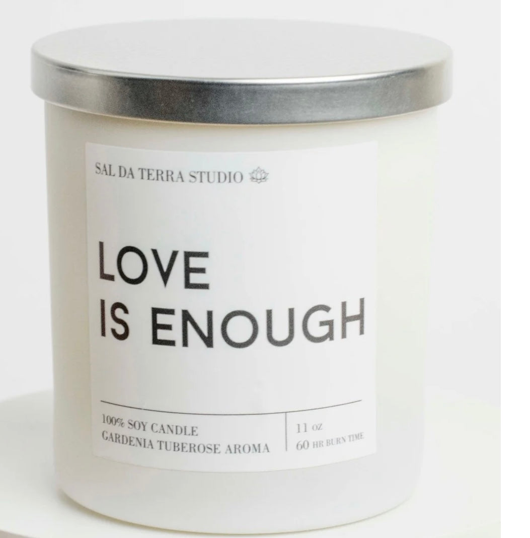 Love is Enough  - Inspirational Candles