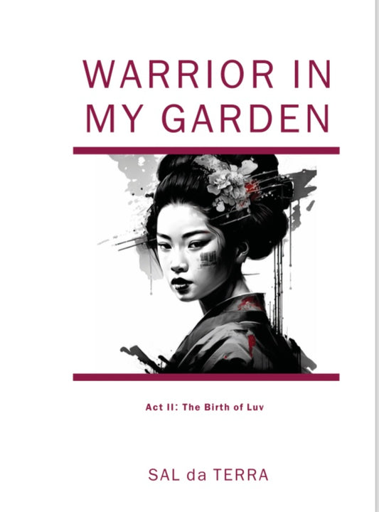 Warrior in My Garden - Chapbook