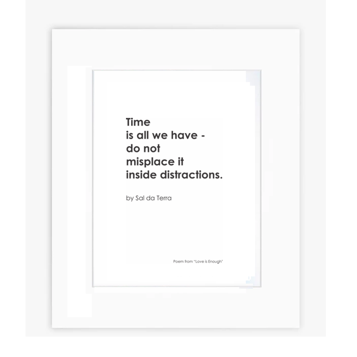 Time is All We Have Art Print